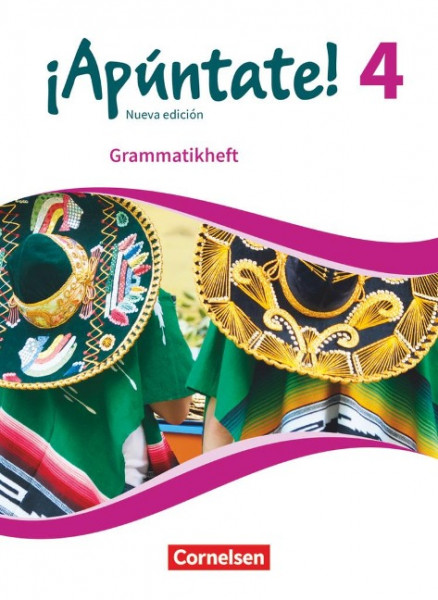 ¡Apúntate! Band 4 - Grammatikheft