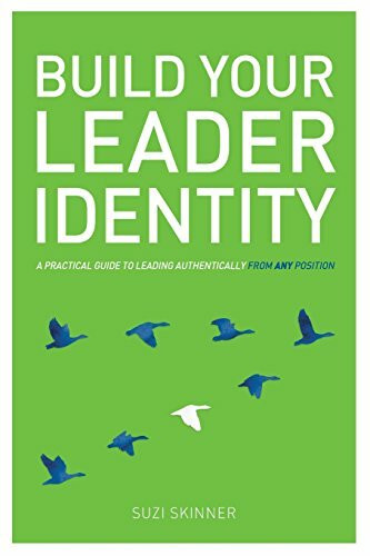 Build Your Leader Identity