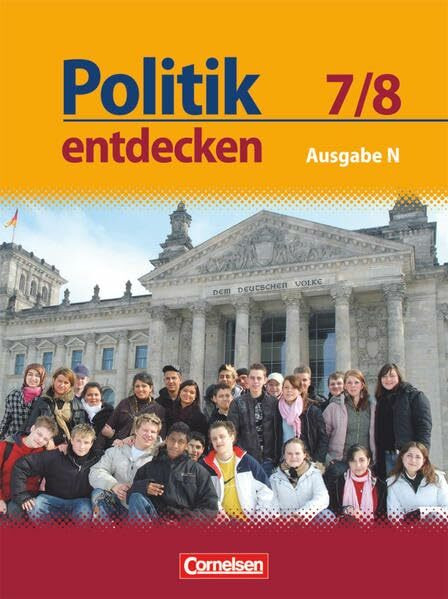 Politik entdecken - Realschule Niedersachsen - 7./8. Schuljahr: Schulbuch