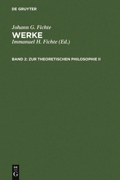 Werke, 11 Bde., Bd.2, Zur theoretischen Philosophie II.