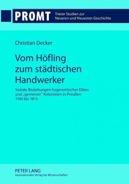 Vom Höfling zum städtischen Handwerker