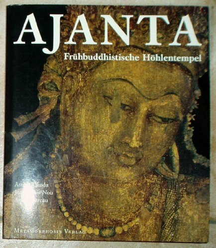 Ajanta. Frühbuddhistische Höhlentempel