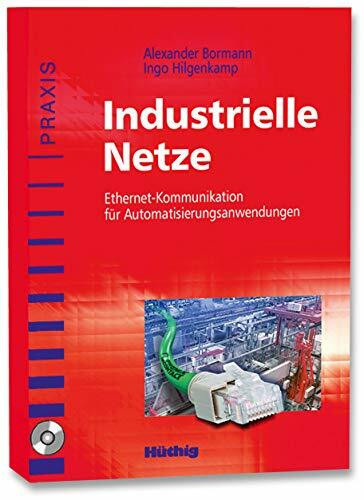 Industrielle Netze: Ethernet-Kommunikation für Automatisierungsanwendungen