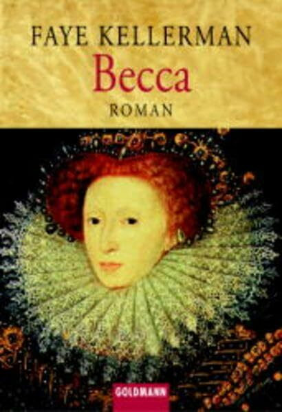 Becca: Der Medicus von Saragossa (Goldmann Aktionen)