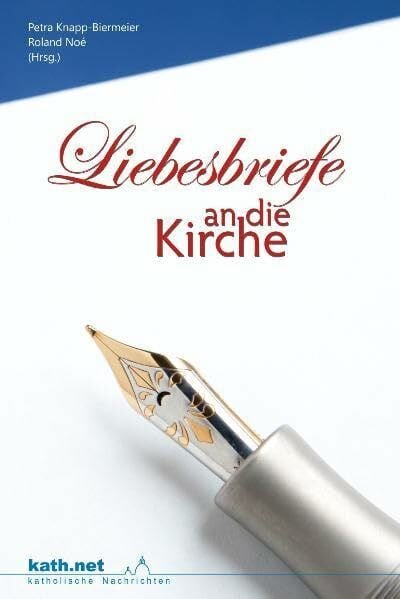 Liebesbriefe an die Kirche