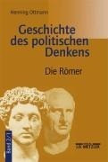 Geschichte des politischen Denkens 2. Die Römer