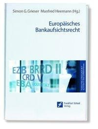 Europäisches Bankaufsichtsrecht