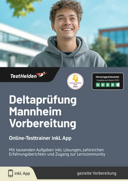 Deltaprüfung Mannheim Vorbereitung: Online-Testtrainer inkl. App | Mit tausenden Aufgaben inkl. Lösungen, zahlreichen Erfahrungsberichten und Zugang zur Lerncommunity