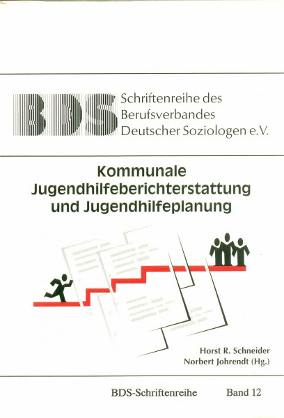 Kommunale Jugendhilfeberichterstattung und Jugendhilfeplanung