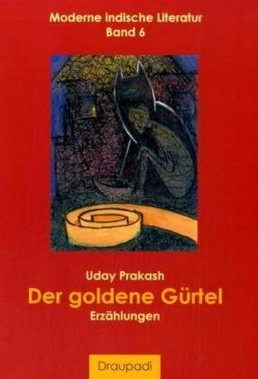 Der goldene Gürtel: Erzählungen