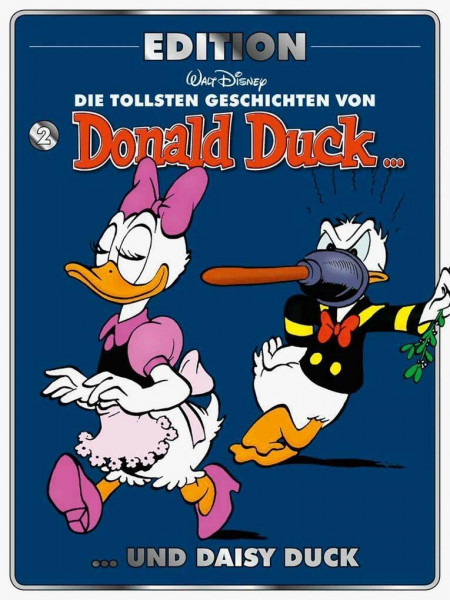 Die tollsten Geschichten von Donald Duck und Daisy Duck: Donald Duck Edition 2
