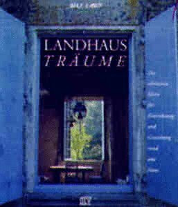 Landhaus-Träume