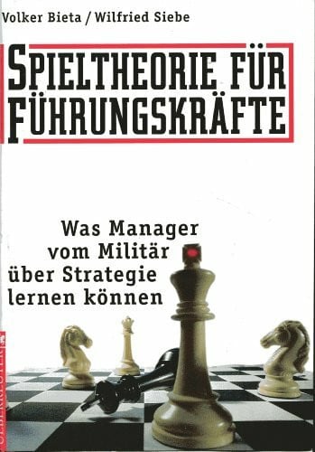 Spieltheorie für Führungskräfte