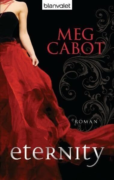 Eternity: Roman (MEENA HARPER - Liebe mit Biss, Band 1)