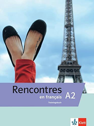 Rencontres en français A2: Trainingsbuch