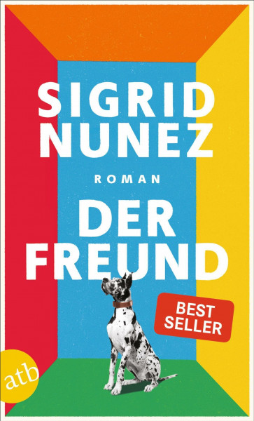 Der Freund: Roman | Die literarische Vorlage zum Film "Loyal Friend" mit Naomi Watts und Bill Murray.