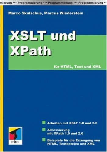 XSLT und XPath für HTML, Text und XML