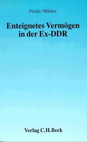 Enteignetes Vermögen in der Ex- DDR