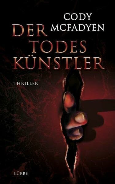 Der Todeskünstler: Thriller. Smoky Barrett, Bd. 2 (Lübbe Belletristik)