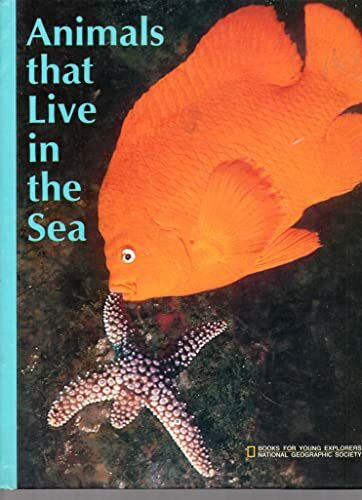 Animals That Live in the Sea (Books for Young Explorers)