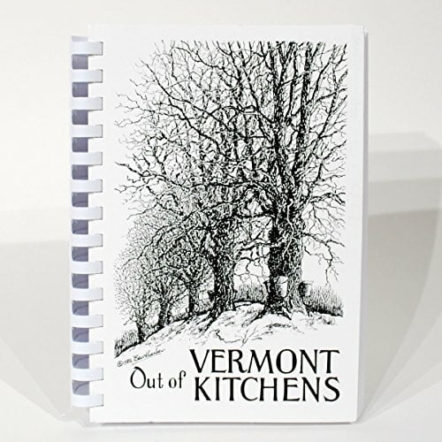 Out of Vermont Kitchens - since 1939 Out of Vermont Kitchens - since 1939