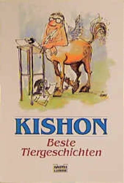 Kishons beste Tiergeschichten (Allgemeine Reihe. Bastei Lübbe Taschenbücher)