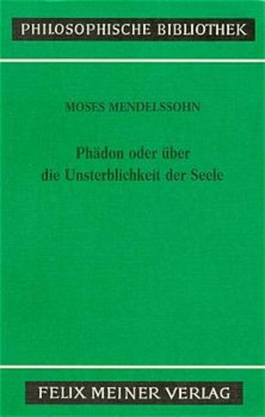 Phädon oder über die Unsterblichkeit der Seele