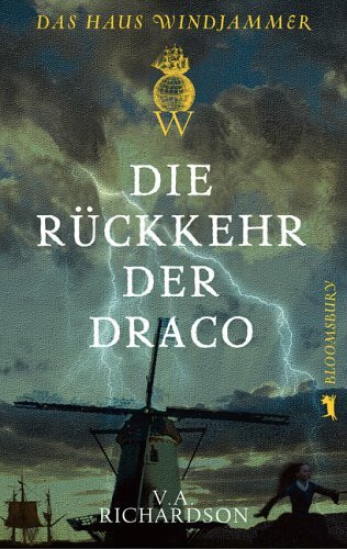 Die Rückkehr der Draco: Das Haus Windjammer 2