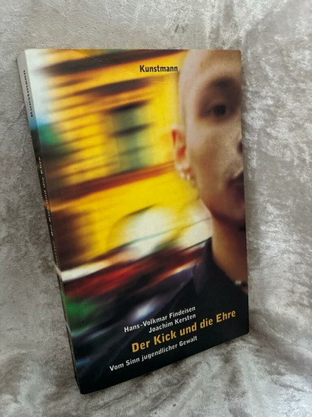 Der Kick und die Ehre