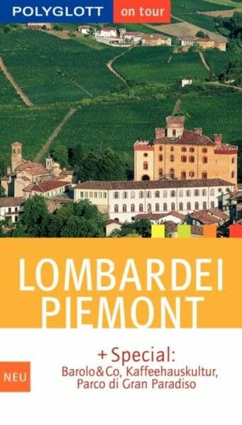 Lombardei /Piemont (Polyglott on tour)