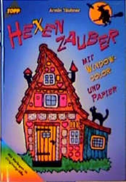 Hexenzauber: Windowcolor und Papier