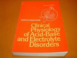 Clinical Physiology of Acid-base and Electrolyte Disorders