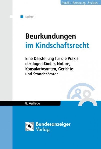 Beurkundungen im Kindschaftsrecht