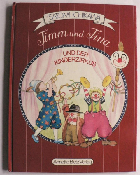 Timm Und Tina Und Der Kinderzirkus