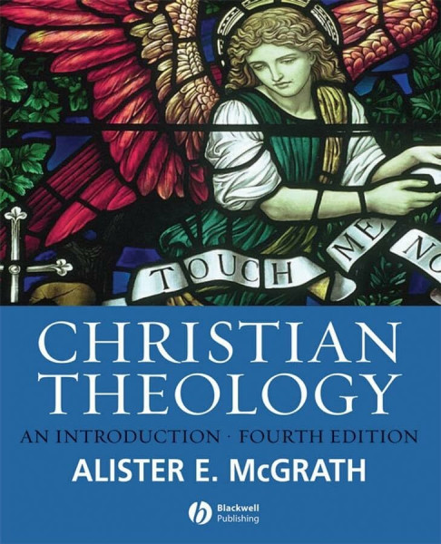 Christian Theology: An Introduction