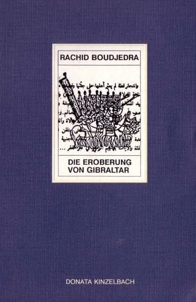 Die Eroberung von Gibraltar: Roman