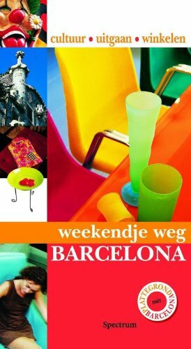 Weekendje weg - Barcelona