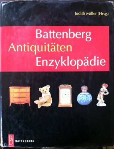 Battenberg Antiquitäten-Enzyklopädie