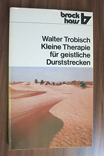 Kleine Therapie für geistliche Durststrecken (RBtaschenbücher)