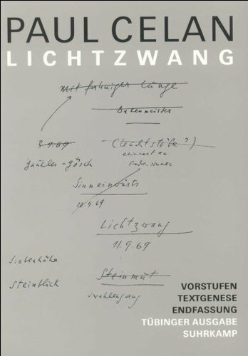 Werke. Tübinger Ausgabe: Lichtzwang. Vorstufen – Textgenese – Endfassung