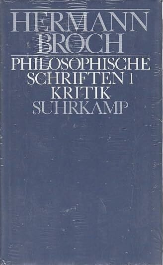 Kommentierte Werkausgabe, 13 Bde. in 17 Tl.-Bdn., Bd.10/1, Philosophische Schriften: Kritik