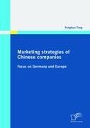 Marketing strategies of Chinese companies