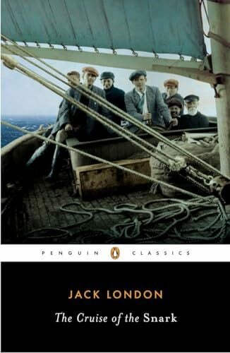 The Cruise of the Snark (Penguin Classics) The Cruise of the Snark (Penguin Classics)