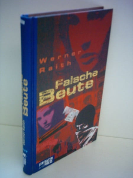 Falsche Beute: Jugendbuch ab 12