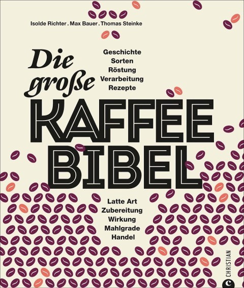 Die große Kaffee-Bibel