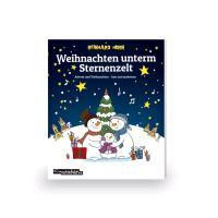 Weihnachten unterm Sternenzelt