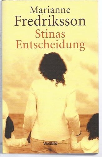 Stinas Entscheidung.