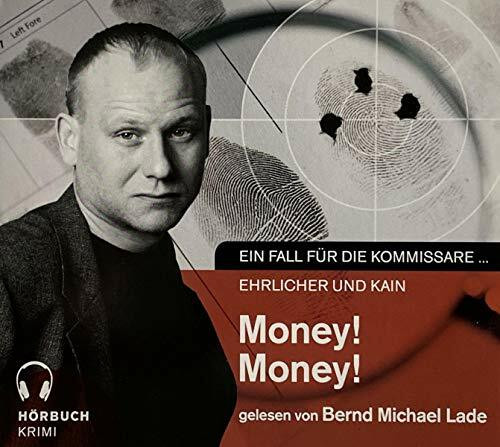 Money!Money! . Ein Fall für die Kommissare Ehrlicher / Kain . CD. NEU / OVP