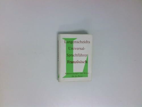 Langenscheidt Universal-Sprachführer / Langenscheidt Universal-Sprachführer: Französisch