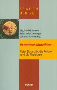 Peter Sloterdijk, die Religion und die Theologie
